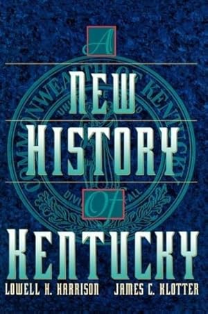Imagen del vendedor de A New History of Kentucky a la venta por AHA-BUCH GmbH