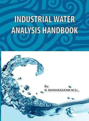 Immagine del venditore per Industrial Water Analysis Handbook venduto da AHA-BUCH GmbH