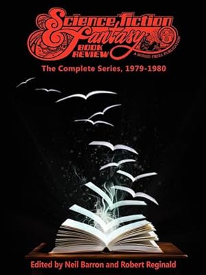 Immagine del venditore per Science Fiction & Fantasy Book Review : The Complete Series, 1979-1980 venduto da AHA-BUCH GmbH