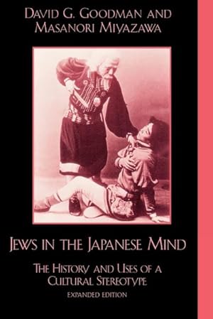 Immagine del venditore per Jews in the Japanese Mind : The History and Uses of a Cultural Stereotype venduto da AHA-BUCH GmbH