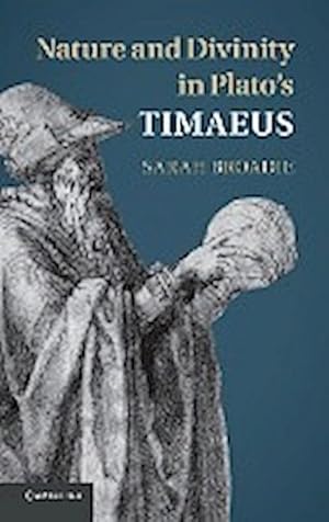 Seller image for Nature and Divinity in Plato's Timaeus for sale by AHA-BUCH GmbH