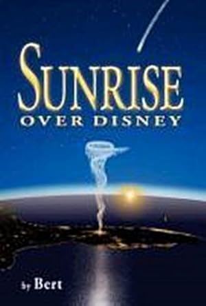 Bild des Verkufers fr Sunrise Over Disney zum Verkauf von AHA-BUCH GmbH