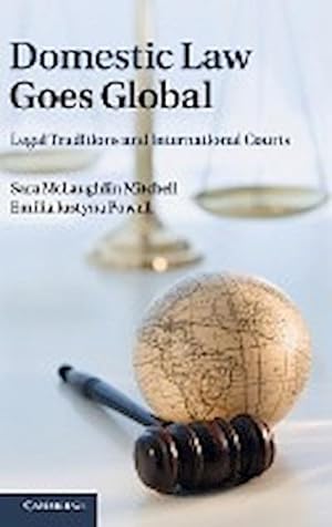 Bild des Verkufers fr Domestic Law Goes Global : Legal Traditions and International Courts zum Verkauf von AHA-BUCH GmbH