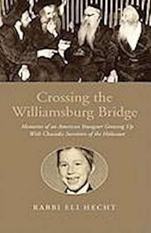 Imagen del vendedor de Crossing the Williamsburg Bridge a la venta por AHA-BUCH GmbH