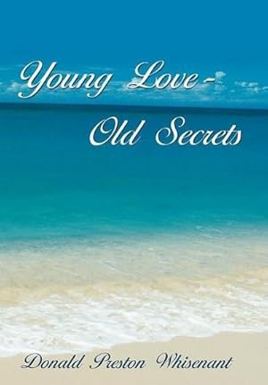 Seller image for Young Love-Old Secrets for sale by AHA-BUCH GmbH