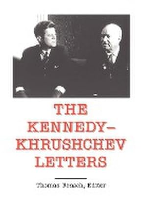 Bild des Verkufers fr The Kennedy -Khrushchev Letters zum Verkauf von AHA-BUCH GmbH