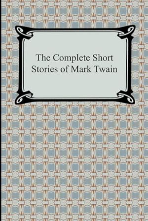 Seller image for The Complete Short Stories of Mark Twain for sale by AHA-BUCH GmbH