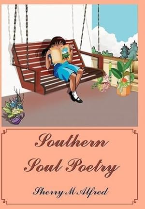 Immagine del venditore per Southern Soul Poetry venduto da AHA-BUCH GmbH