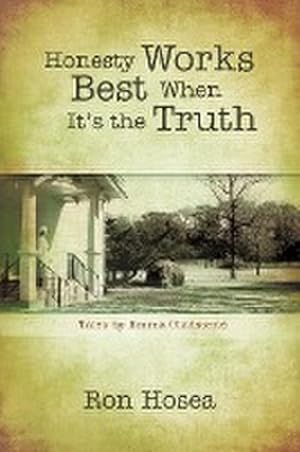 Seller image for Honesty Works Best When It's the Truth : Tales by Emma Gladstone for sale by AHA-BUCH GmbH