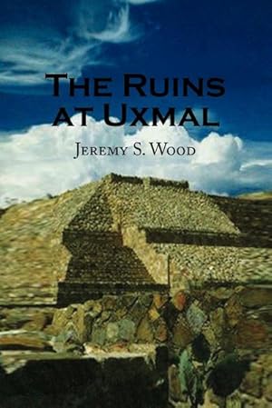 Seller image for The Ruins at Uxmal for sale by AHA-BUCH GmbH