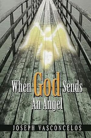 Imagen del vendedor de When God Sends An Angel a la venta por AHA-BUCH GmbH