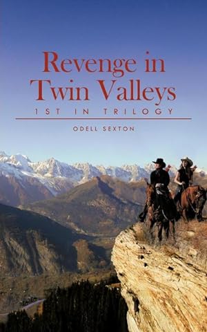 Immagine del venditore per Revenge in Twin Valleys : 1st in Trilogy venduto da AHA-BUCH GmbH