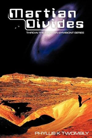 Seller image for Martian Divides : Third in the Martian Symbiont Series for sale by AHA-BUCH GmbH