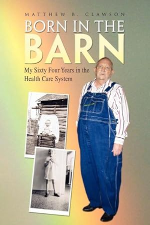 Seller image for Born in the Barn for sale by AHA-BUCH GmbH