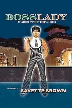 Seller image for Bosslady : The Legend of Sydney Donovan Begins for sale by AHA-BUCH GmbH