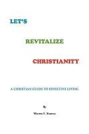 Imagen del vendedor de LET'S REVITALIZE CHRISTIANITY a la venta por AHA-BUCH GmbH