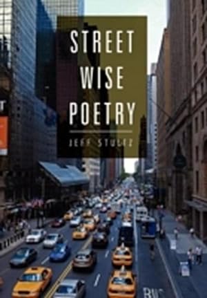 Seller image for Street Wise Poetry for sale by AHA-BUCH GmbH