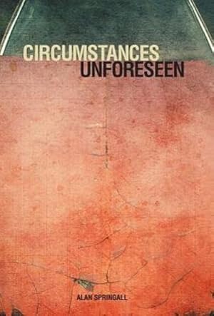 Seller image for Circumstances Unforeseen for sale by AHA-BUCH GmbH