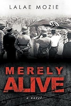 Seller image for Merely Alive for sale by AHA-BUCH GmbH