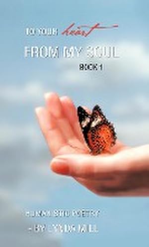 Immagine del venditore per To Your Heart from My Soul : Book 1 venduto da AHA-BUCH GmbH