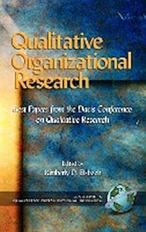 Immagine del venditore per Qualitative Organizational Research : Best Papers from the Davis Conference on Qualitative Research (Hc) venduto da AHA-BUCH GmbH