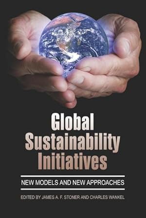 Seller image for Global Sustainability Initiatives : New Models and New Approaches (PB) for sale by AHA-BUCH GmbH