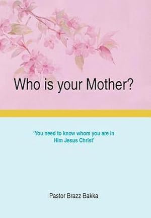 Imagen del vendedor de Who Is Your Mother? a la venta por AHA-BUCH GmbH