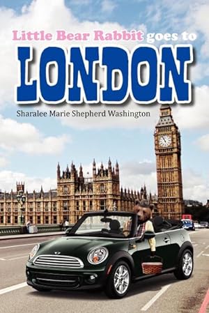 Seller image for Little Bear Rabbit Goes To London for sale by AHA-BUCH GmbH
