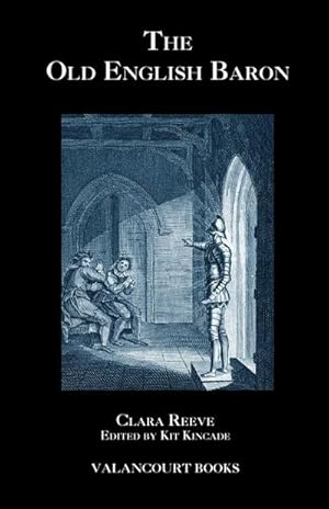 Seller image for The Old English Baron : A Gothic Story, with Edmond, Orphan of the Castle for sale by AHA-BUCH GmbH