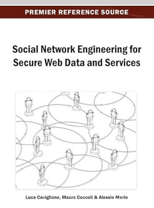 Imagen del vendedor de Social Network Engineering for Secure Web Data and Services a la venta por AHA-BUCH GmbH