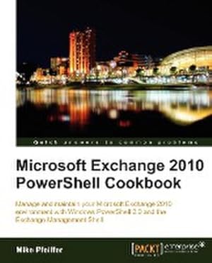 Bild des Verkufers fr Microsoft Exchange 2010 Powershell Cookbook zum Verkauf von AHA-BUCH GmbH