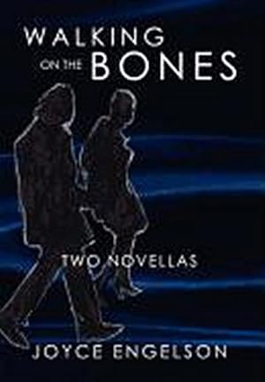 Image du vendeur pour Walking on the Bones : Two Novellas mis en vente par AHA-BUCH GmbH