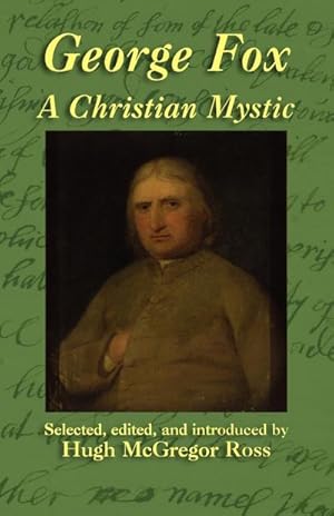 Immagine del venditore per George Fox : A Christian Mystic venduto da AHA-BUCH GmbH