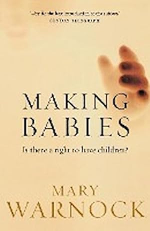 Bild des Verkufers fr Making Babies : Is There a Right to Have Children? zum Verkauf von AHA-BUCH GmbH