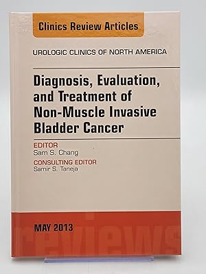 Diagnosis, Evaluation, and Treatment of Non-Muscle Invasive Bladder Cancer.