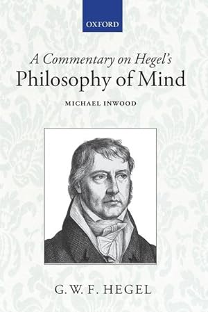 Bild des Verkufers fr A Commentary on Hegel's Philosophy of Mind zum Verkauf von AHA-BUCH GmbH