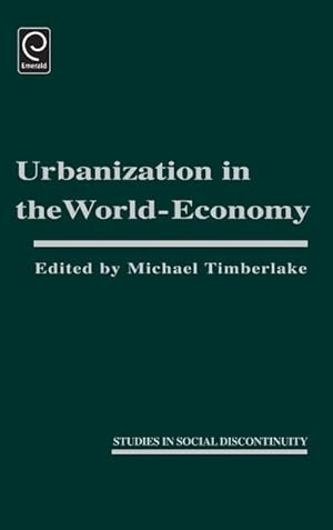 Bild des Verkufers fr Urbanization in the World Economy zum Verkauf von AHA-BUCH GmbH