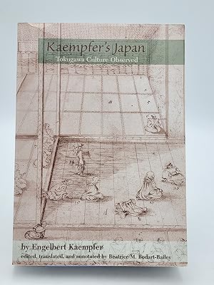 Kaempfer's Japan: Tokugawa Culture Observed.