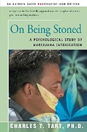 Seller image for On Being Stoned : A Psychological Study of Marijuana Intoxication for sale by AHA-BUCH GmbH