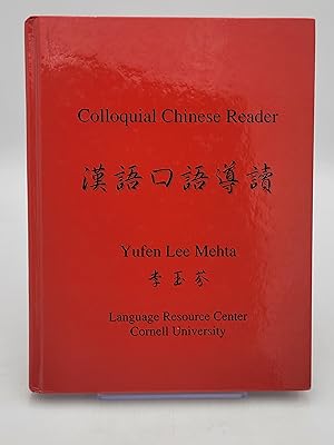 Colloquial Chinese Reader.