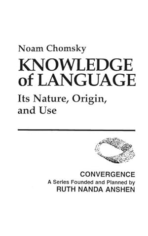 Seller image for Knowledge of Language : Its Nature, Origin, and Use for sale by AHA-BUCH GmbH