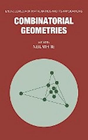 Image du vendeur pour Combinatorial Geometries mis en vente par AHA-BUCH GmbH