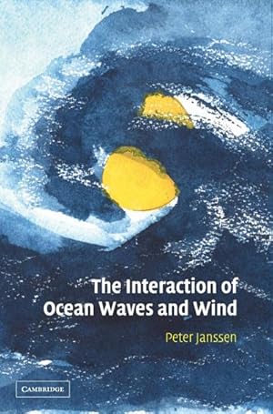 Seller image for The Interaction of Ocean Waves and Wind for sale by AHA-BUCH GmbH