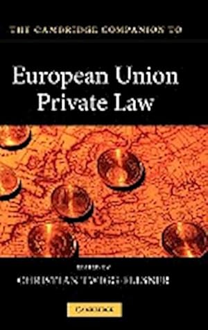 Bild des Verkufers fr The Cambridge Companion to European Union Private Law zum Verkauf von AHA-BUCH GmbH
