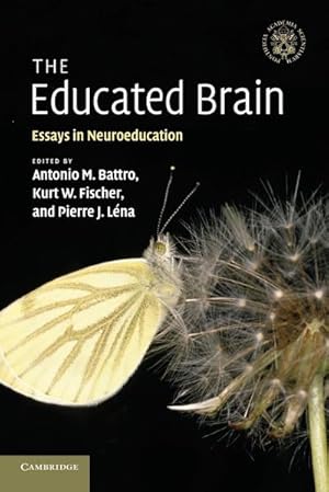 Imagen del vendedor de The Educated Brain : Essays in Neuroeducation a la venta por AHA-BUCH GmbH