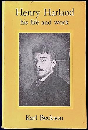 Bild des Verkufers fr Henry Harland _ his life and work zum Verkauf von San Francisco Book Company