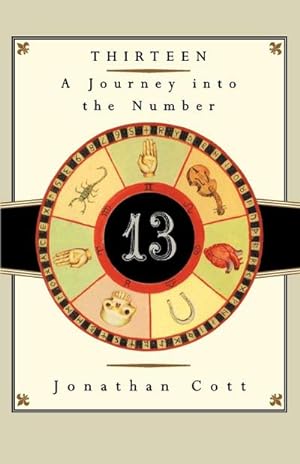 Seller image for Thirteen : A Journey into the Number for sale by AHA-BUCH GmbH