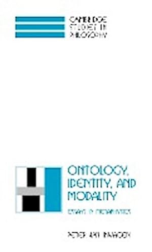 Imagen del vendedor de Ontology, Identity, and Modality : Essays in Metaphysics a la venta por AHA-BUCH GmbH