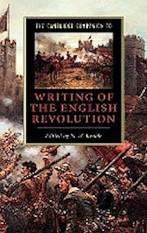 Seller image for The Cambridge Companion to Writing of the English Revolution for sale by AHA-BUCH GmbH