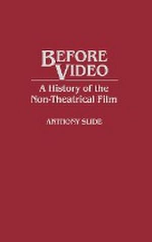 Seller image for Before Video : A History of the Non-Theatrical Film for sale by AHA-BUCH GmbH